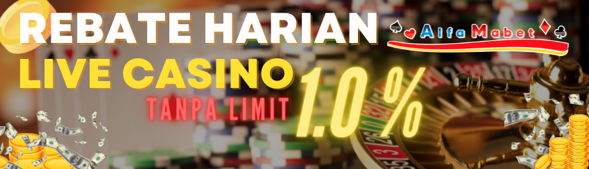 BONUS REBATE HARIAN CASINO							